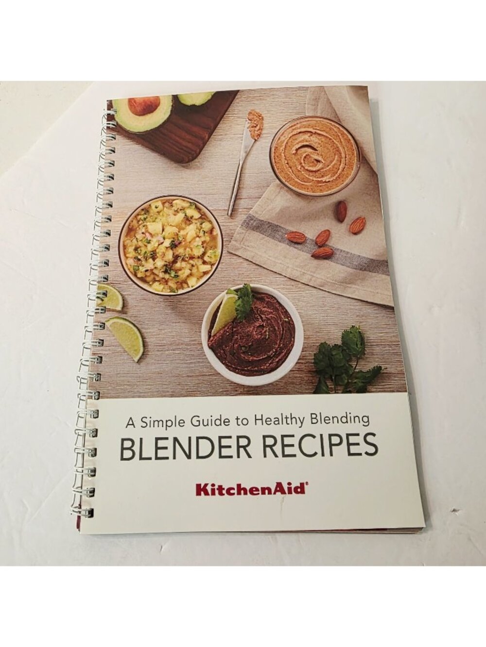 2017 KtchenAid Simple Guide to Healthy Blending Blender Recipes Dips Soups Juice